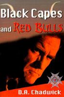 Black Capes and Red Bulls