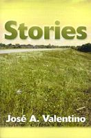Cover of Stories by Jose A. Valentino