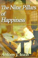 Cover of The Nine Pillars of Happiness by Antony J. Iozzi