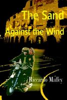 Cover of The Sand Against the Wind by Riccardo Maffey
