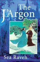 Cover of The J'Argon by Sea Raven