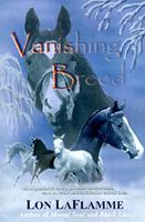 Cover of Vanishing Breed by Lon LaFlamme
