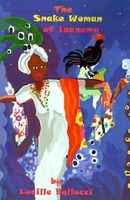 Cover of The Snake Woman of Ipanema by Lucille Bellucci