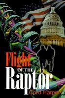 Cover of Flight of the Raptor by Cord Harper
