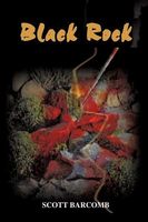 Cover of Black Rock by Scott Barcomb