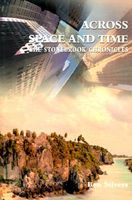 Cover of Across Space and Time by Ben Stivers
