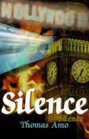 Cover of Silence by Thomas Amo