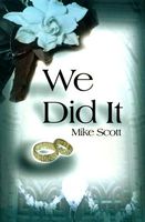 Cover of We Did It by Mike Scott