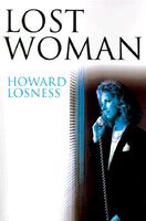 Cover of Lost Woman by Howard A. Losness