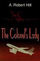 Cover of The Colonel's Lady by A. Robert Hill