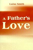 A Father's Love