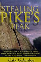 Cover of Stealing Pike's Peak by Gabe Galambos