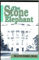 Cover of The Stone Elephant by Buck Rish