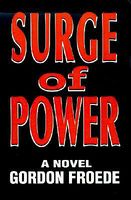 Cover of Surge of Power by Gordon L. Froede