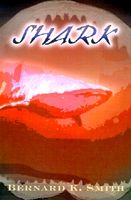 Cover of Shark by Bernard K. Smith