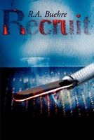 Cover of Recruit by R.A. Buehre