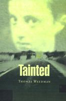 Cover of Tainted: Connected Stories by Thomas Weedman