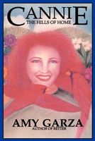 Cover of Cannie: The Hills of Home by Amy Ammons Garza