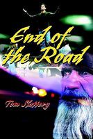 Cover of End of the Road by Tom Slattery