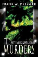 The Better Business Bureau Murders