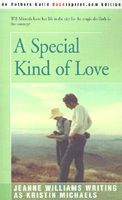A Special Kind of Love