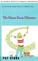 The Hocus-Pocus Dilemma