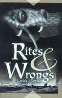 Cover of Rites & Wrongs by Lesley J. Zobian