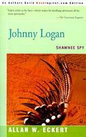 Johnny Logan: Shawnee Spy