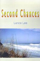 Cover of Second Chances by Lance Lee