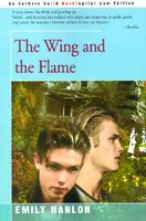 The Wing and the Flame