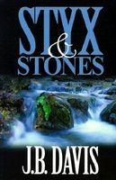 Styx and Stones