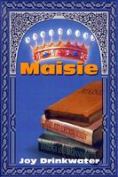 Cover of Maisie by Joy Drinkwater