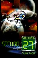 Cover of Saturn 27 by Dwight Fiscus