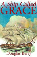 A Ship Called Grace