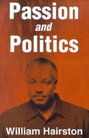 Cover of Passion and Politics by William Hairston