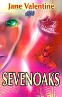 Cover of Sevenoaks by Jane Valentine