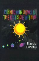 Cover of Ethnic Windows and the Outside Within by Francis Dipietro