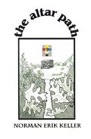 Cover of The Altar Path by Norman Erik Keller