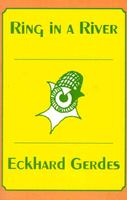 Cover of Ring in a River by Eckhard Gerdes
