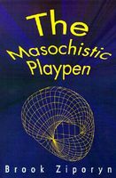 The Masochistic Playpen