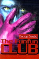 Cover of The Funfun Club by George Crosby