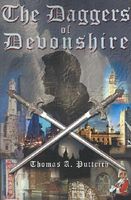 Cover of The Daggers of Devonshire by Thomas A. Puttrich