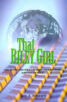 Cover of That Riley Girl by Dale J. Schwartz