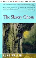 The Slavery Ghosts