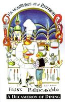 Cover of Remembrance of a Restaurant: A Decameron of Dining by Frank Palescandolo
