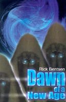 Cover of Dawn of a New Age by Rick Bentsen