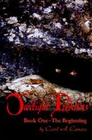 Cover of Twilight Predators: The Beginning by Carol Camara