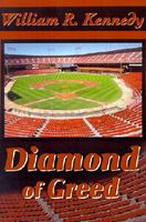 Cover of Diamond of Greed by William R. Kennedy
