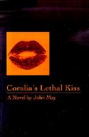 Coralia's Lethal Kiss