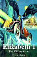 Cover of Elizabeth I by Trynia Merin